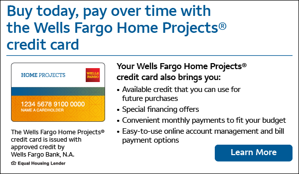 Wells Fargo Home Projects - Financing Options | Frank's Repair Plumbing