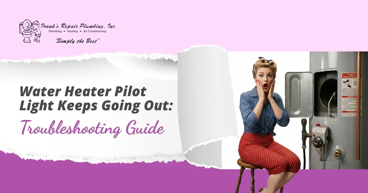 Water Heater Pilot Light Keeps Going Out: Troubleshooting Guide
