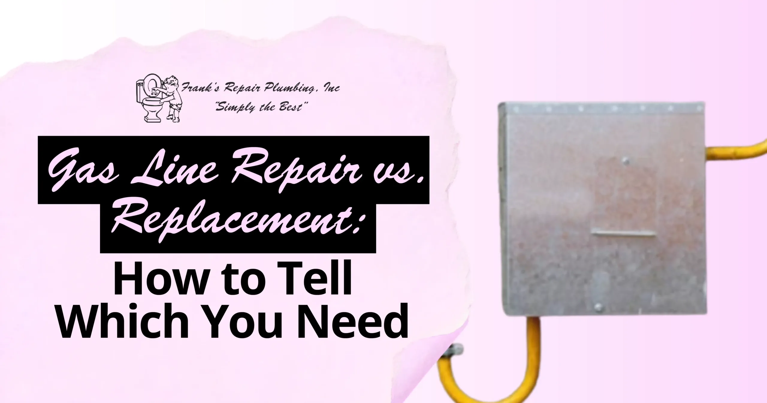 Gas Line Repair vs. Replacement: How to Tell Which You Need
